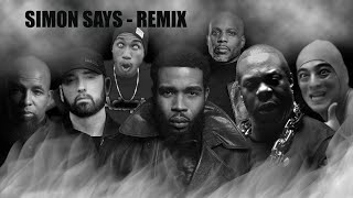 Simon Says  Pharaoh Monch ft Busta Rhymes Eminem Tech N9ne Hopsin DMX and more  MASH UP [upl. by Raychel]