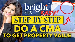 Bright MLS Tutorials How to do a CMA to get Property Value  NK Real Estate Group [upl. by Ahsataj322]