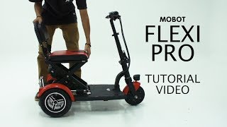 MOBOT FLEXI PRO Mobility Scooter  Tutorial [upl. by Evaleen614]