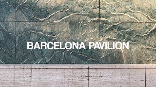 Barcelona Pavilion by Ludwig Mies van der Rohe [upl. by Sudderth]