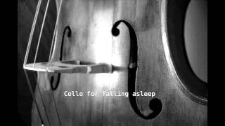 Music to fall asleep Cello at 432 Hz meditation and relaxation 3 hours [upl. by Sanjay927]