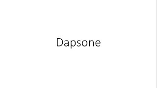 Dapsone  Pharmacology [upl. by Eimac]