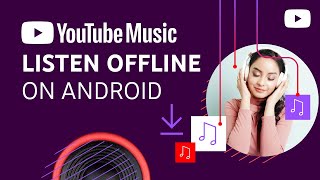 Download music to listen offline with YouTube Music Android [upl. by Vary295]