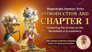 Bhagavad Gita Summary Series  Introduction amp Chapter 1 [upl. by Yecats597]