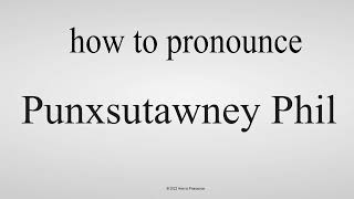 How to pronounce Punxsutawney Phil CORRECTLY [upl. by Ingrid]