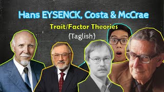 CATTELL EYSENCK COSTA amp McCRAE  Trait amp Factor Analytic Approach  Theories of Personality  FIL [upl. by Nyrahtak]