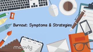 Burnout Symptoms amp Strategies [upl. by Ruthann572]