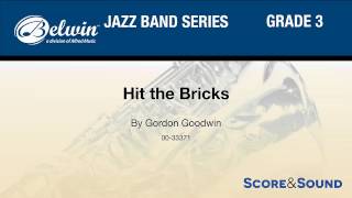 Hit the Bricks by Gordon Goodwin – Score amp Sound [upl. by Nissy]