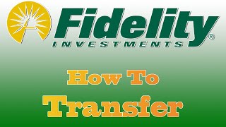 Tutorial How To Transfer AssetsStocks to Fidelity [upl. by Eeslehc]