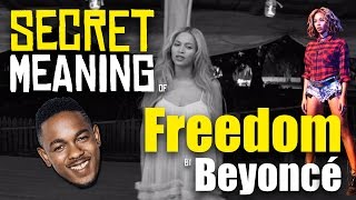 Freedom  Beyonce ft Kendrick Lamar Song Meaning Lyrics Review [upl. by Fatima]