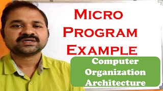 Micro Program Example in Computer Organization Architecture Example  Micro Programmed Control [upl. by Nika]