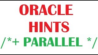 Oracle Hints Tutorial for improving performance with examples [upl. by Neerbas]