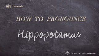 How to Pronounce Hippopotamus Real Life Examples [upl. by Chane]