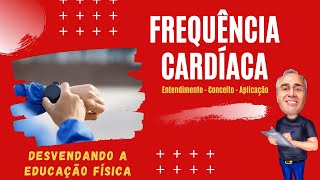 Frequência Cardíaca Conceitos  Entendimentos  Aplicações [upl. by Wilie]