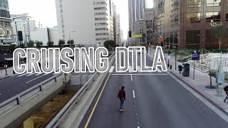 SKATEBOARDING  CRUISING THROUGH Downtown Los Angeles [upl. by Eirrac312]