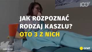 Jak rozpoznać rodzaj kaszlu  Onet100 [upl. by Rdnaskela484]