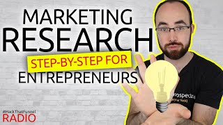 Market Research Step By Step for Entrepreneurs amp Startups [upl. by Yance]