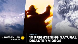 10 Frightening Natural Disaster Videos 🌪️ Tornados Fires Earthquakes amp More  Smithsonian Channel [upl. by Sucirdor424]