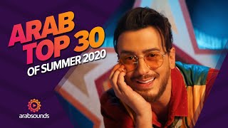 Top 30 greatest Arabic hits of summer 2020 😎🎶 [upl. by Finkelstein]