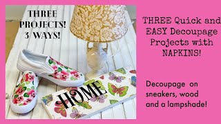 Three quick and easy DECOUPAGE projects using napkins [upl. by Simon112]