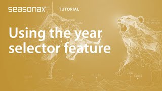 Seasonax Tutorial Using the year selector feature [upl. by Nylikcaj]