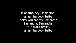 SAMANTHA LYRICS BY OTILE BROWN HD [upl. by Pejsach]