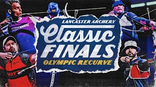 2025 Lancaster Archery Classic  OLYMPIC RECURVE FINALS [upl. by Einnor19]