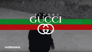 Samara  Gucci [upl. by Ladew]