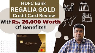 HDFC Bank Regalia Gold Credit Card Review [upl. by Mccartan]