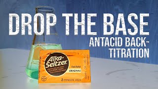 Antacid Titration  General Chemistry Experiment [upl. by Spancake]