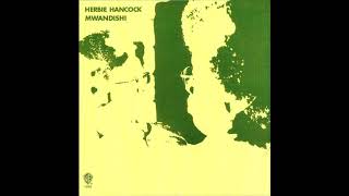 Herbie Hancock – Mwandishi Full Album [upl. by Burd]