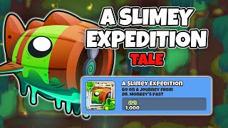 A Slimey Expedition Tale Guide  No Monkey Knowledge  BTD6 [upl. by Warwick]