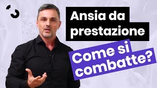 Ansia da prestazione come combatterla  Filippo Ongaro [upl. by Brozak184]