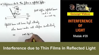 Class 12 Physics  Interference  39 Interference due to Thin Films in Reflected Light  JEE amp NEET [upl. by Tressa]