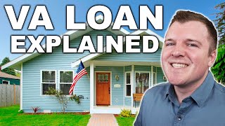 VA Loan Explained  Understanding the Full Process [upl. by Lybis]