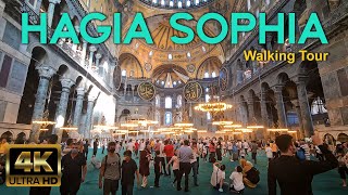 🇹🇷 Hagia Sophia  4K Walking Tour  ISTANBUL  🇹🇷 Turkey [upl. by Allehcim183]