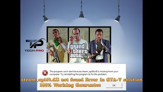 steamapi64dll not found Error in GTAV solution🔥🔥  100 Working Gaurantee 🔥 [upl. by Millford810]