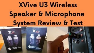 Xvive U3 Wireless Speaker amp Microphone System Review amp Testing [upl. by Dyann800]