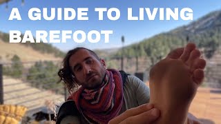 Beginners Guide to Going Barefoot hiking walking running [upl. by Smoht]