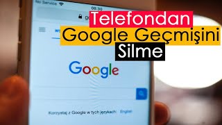 Telefondan Google Geçmişini Tamamen Silme [upl. by Haakon]