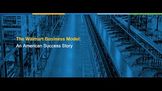 The Walmart Business Model An American Success Story [upl. by Ortiz538]