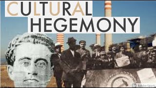 Cultural Hegemony Explained Antonio Gramsci [upl. by Gasser]