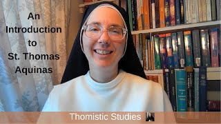 Introduction to St Thomas Aquinas [upl. by Eirffej]