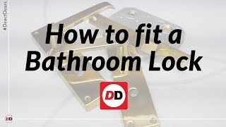 How to fit a bathroom lock [upl. by Nylynnej]