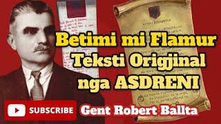 BETIMI MI FLAMUR  TEKSTI ORIGJINAL  ME MELODI  Himni Kombëtar Shqiptar ALBANIAN NATIONAL ANTHEM [upl. by Nuahsor]