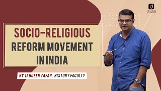 SocioReligious Reform Movements in India  Explained [upl. by Ahsenad]