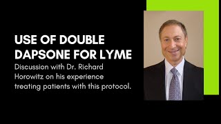 Use of Double Dapsone to Treat Lyme [upl. by Dikmen]