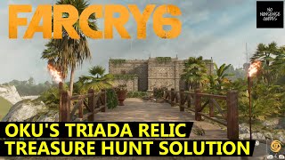 Far Cry 6 Okus Triada Relic Treasure Hunt Solution  Fort Oro [upl. by Llertnor905]