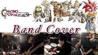 クロノ・トリガーのBGMをバンドカバー！ CHRONO TRIGGER Medley  Band Cover [upl. by Delogu342]