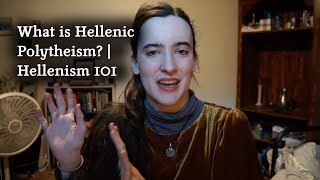 What is Hellenic Polytheism  Hellenism 101 [upl. by Fitzsimmons]